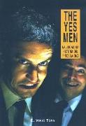 The yes men : la verdadera historia del fin de la OMC