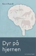 Dyr på hjernen