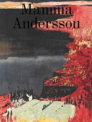 Mamma Andersson: Humdrum Days