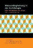 Massendinghaltung in der Archäologie