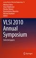 VLSI 2010 Annual Symposium