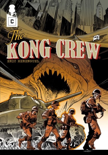 The Kong crew. Tome 3